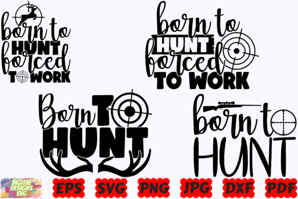 Born to Hunt Forced to Work SVG Funny Review