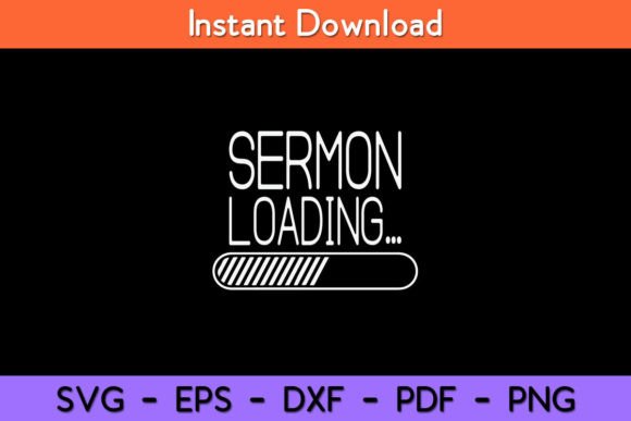 Sermon Loading Funny Pastor Svg Design Review